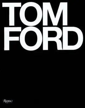 Tom Ford Hardcover/Tom Ford