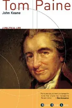 Tom Paine: A Political Life, Paperback/John Keane