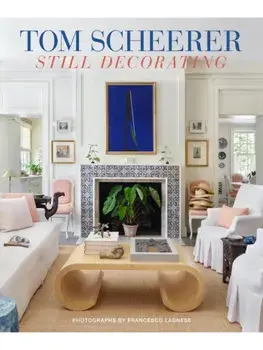 Tom Scheerer. Still Decorating, Hardback/Tom Scheerer