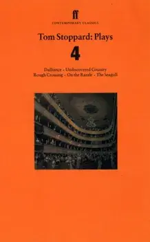Tom Stoppard Plays 4. Dalliance; Undiscovered Country; Rough Crossing; On the Razzle; The Seagull, Paperback/Tom Stoppard