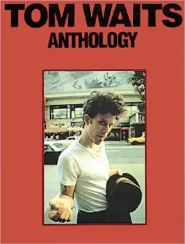 Tom Waits Anthology, Paperback/***