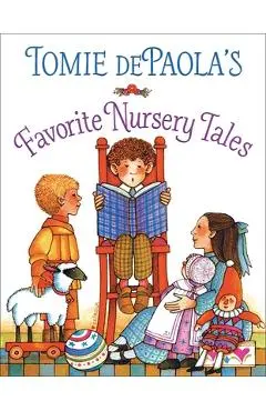 Tomie Depaola's Favorite Nursery Tales - Tomie Depaola