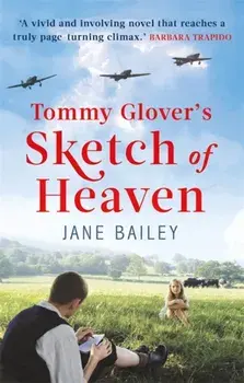 Tommy Glover's Sketch of Heaven, Paperback/Jane Bailey