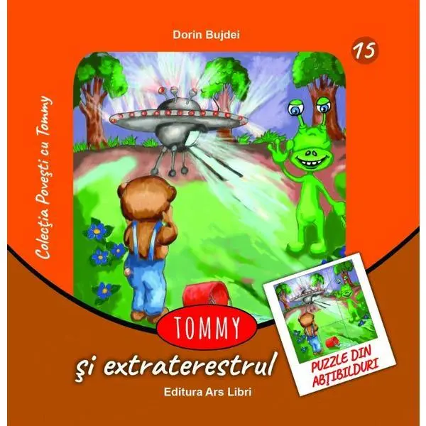 Tommy si extraterestrul | Dorin Bujdei