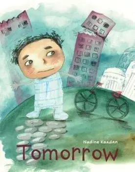 Tomorrow, Paperback/Nadine Kaadan