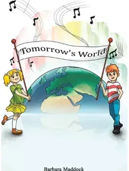 Tomorrow's World, Paperback/Barbara Maddock