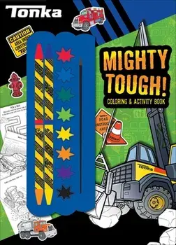 Tonka: Mighty Tough!, Paperback/Grace Baranowski