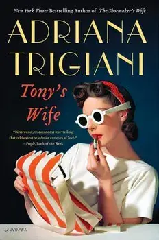 Tony's Wife, Paperback/Adriana Trigiani