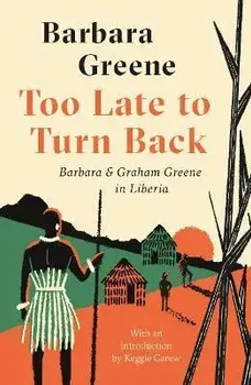 Too Late to Turn Back, Paperback/Barbara Greene