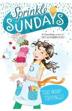 Too Many Toppings!, Volume 6 - Coco Simon