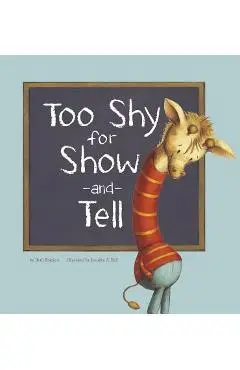 Too Shy for Show-And-Tell - Beth Bracken