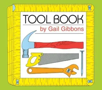 Tool Book, Hardcover/Gail Gibbons