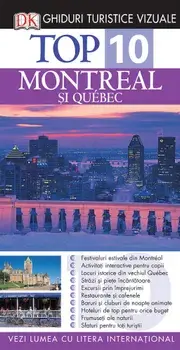 Top 10. Montreal si Quebec/Gregory B. Gallagher