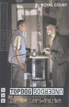 Topdog/Underdog, Paperback/Suzan-Lori Parks