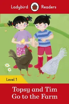 Topsy and Tim: Go to the Farm - Ladybird Readers Level 1, Paperback/***