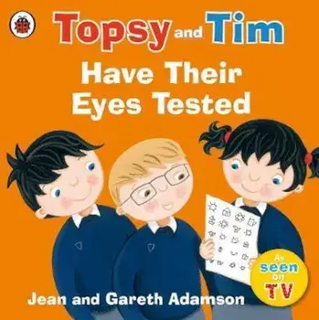 Topsy and Tim: Have Their Eyes Tested, Paperback/Jean Adamson