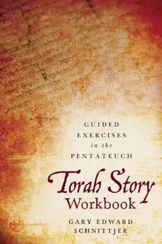 Torah Story Workbook. Guided Exercises in the Pentateuch, Paperback/***