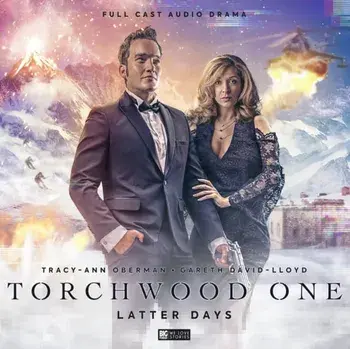 Torchwood One: Latter Days, CD-Audio/Tim Foley