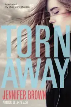 Torn Away, Paperback/Jennifer Brown