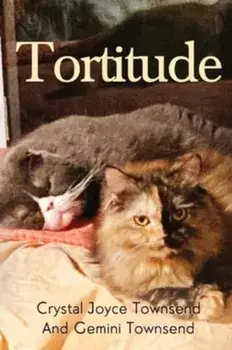 Tortitude, Paperback/Crystal Joyce Townsend