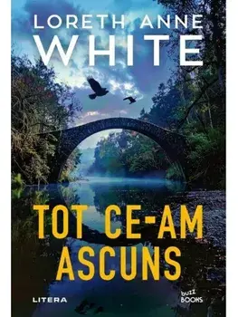 Tot ce-am ascuns/Loreth Anne White