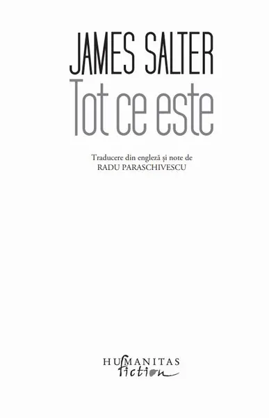 Tot ce este | James Salter