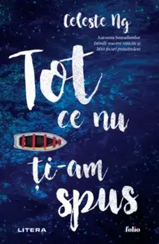 Tot ce nu ti-am spus/Celeste Ng