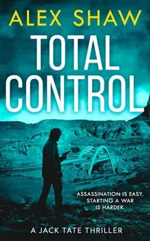 Total Control, Paperback/Alex Shaw