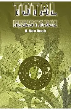 Total Resistance - H. Von Dach
