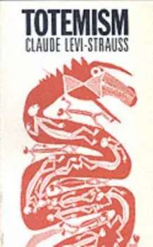 Totemism. New ed, Paperback/Claude Levi-Strauss