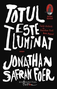 Totul este iluminat/Jonathan Safran Foer