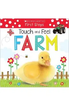 Touch and Feel Farm: Scholastic Early Learners (Touch and Feel) - Scholastic