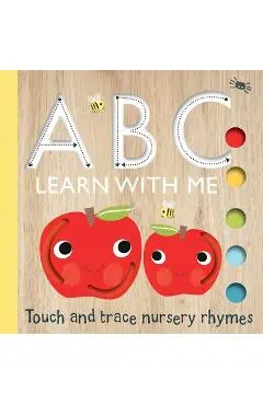 Touch and Trace: ABC Learn with Me! - Editors Of Silver Dolphin Books