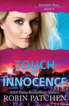 Touch of Innocence: Page-Turning Romantic Suspense, Paperback/Robin Patchen