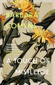 Touch of Mistletoe, Paperback/Barbara Comyns