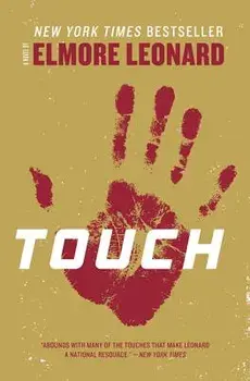Touch, Paperback/Elmore Leonard
