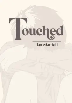 Touched, Paperback/Ian Marriott