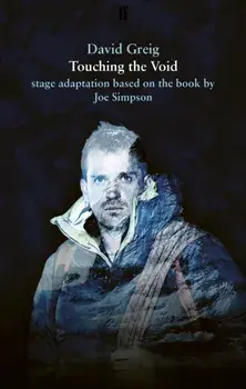 Touching the Void, Paperback/David Greig