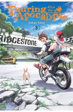 Touring After the Apocalypse, Vol. 3 - Sakae Saito