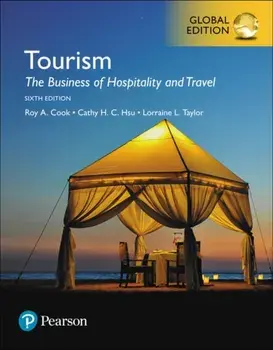 Tourism: The Business of Hospitality and Travel, Global Edition, Paperback/Lorraine Taylor