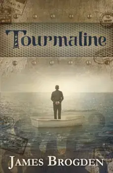 Tourmaline, Paperback/James Brogden