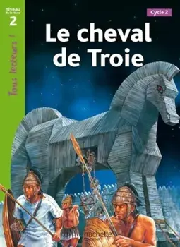 Tous lecteurs!. Le cheval de Troie, Paperback/Lucile Galliot