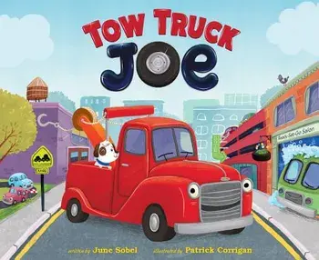 Tow Truck Joe, Hardcover/June Sobel