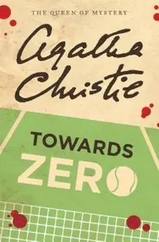 Towards Zero, Paperback/Agatha Christie