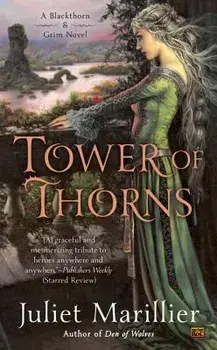 Tower of Thorns/Juliet Marillier