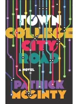Town College City Road, Paperback/Patrick McGinty