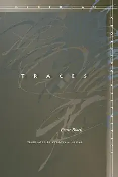 Traces, Paperback/Ernst Bloch