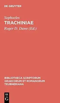 Trachiniae Pb. 3rd ed/Sophocles/Dawe