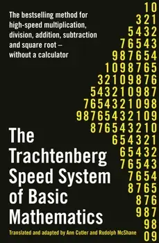 Trachtenberg Speed System of Basic Mathematics, Paperback/Jakow Trachtenberg