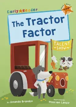 Tractor Factor. (Orange Early Reader), Paperback/Amanda Brandon